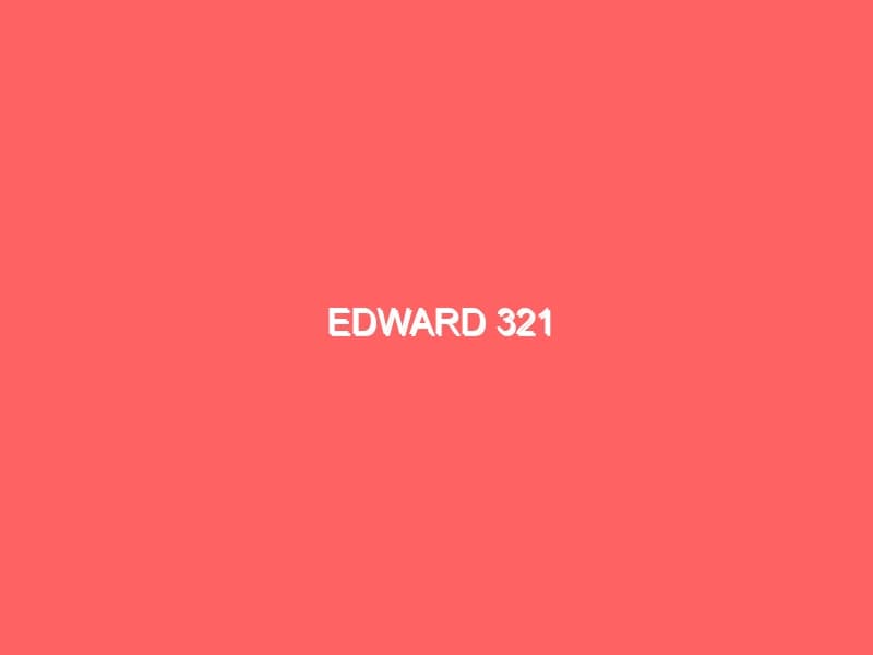 Edward 321
