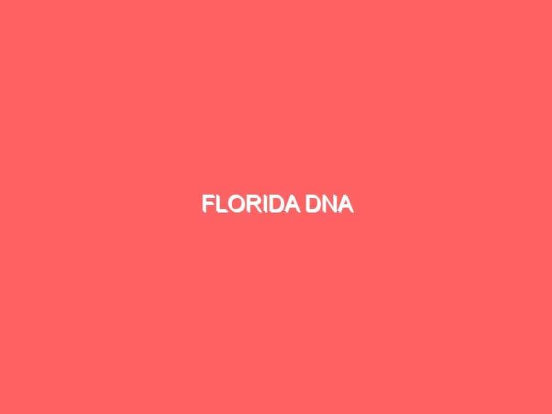 Florida DNA