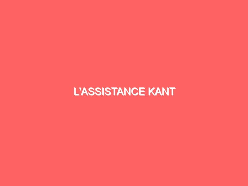 LAssistance Kant