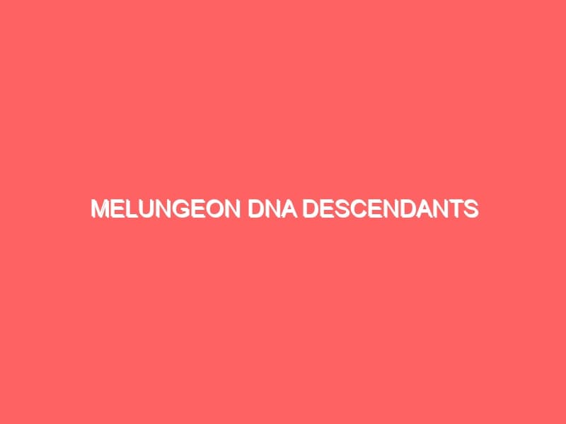 Melungeon DNA Descendants