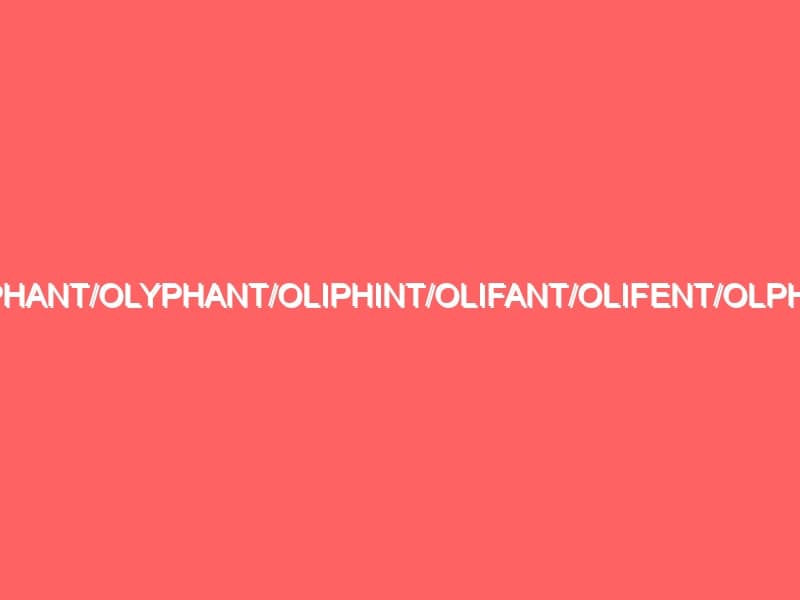 OliphantOlyphantOliphintOlifantOlifentOlphant Autosomal DNA Project