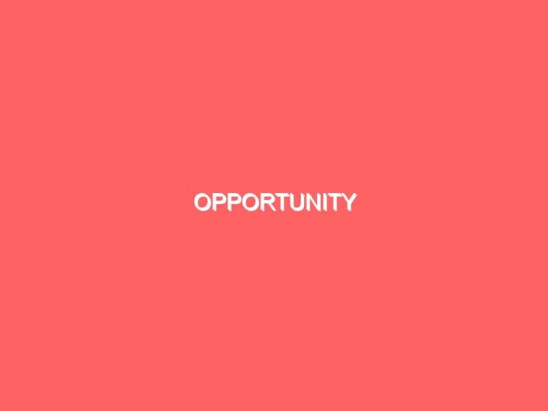 Opportunity
