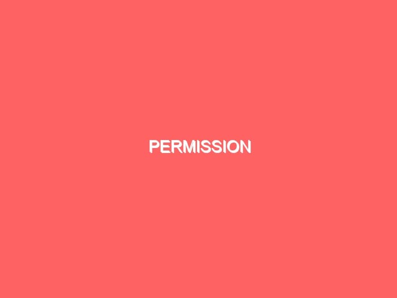 Permission