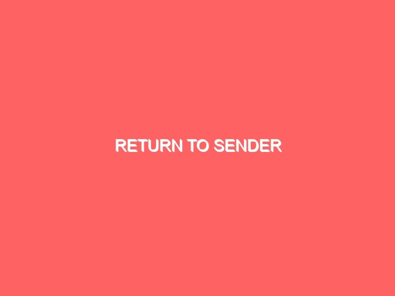Return to Sender