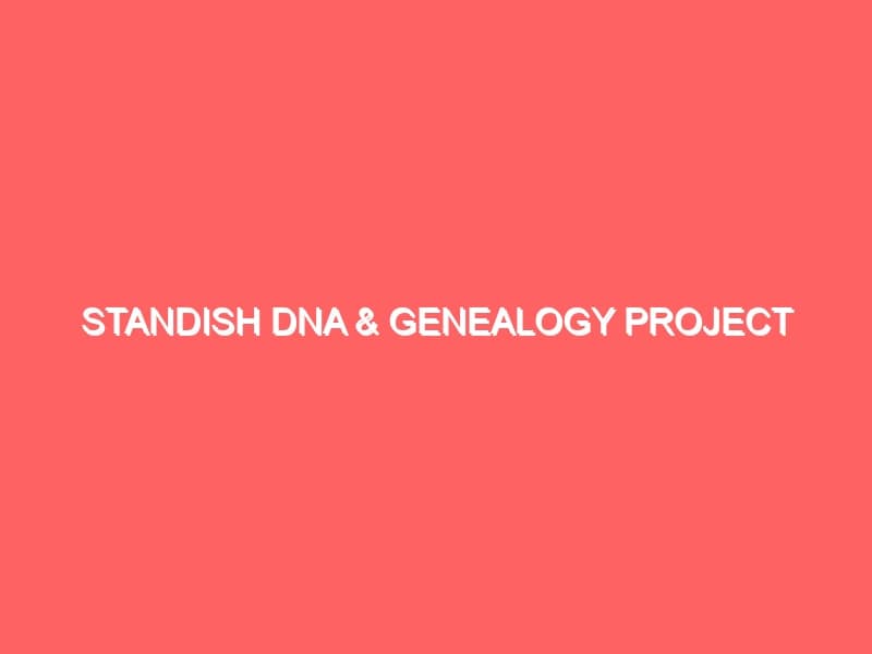 Standish DNA Genealogy project